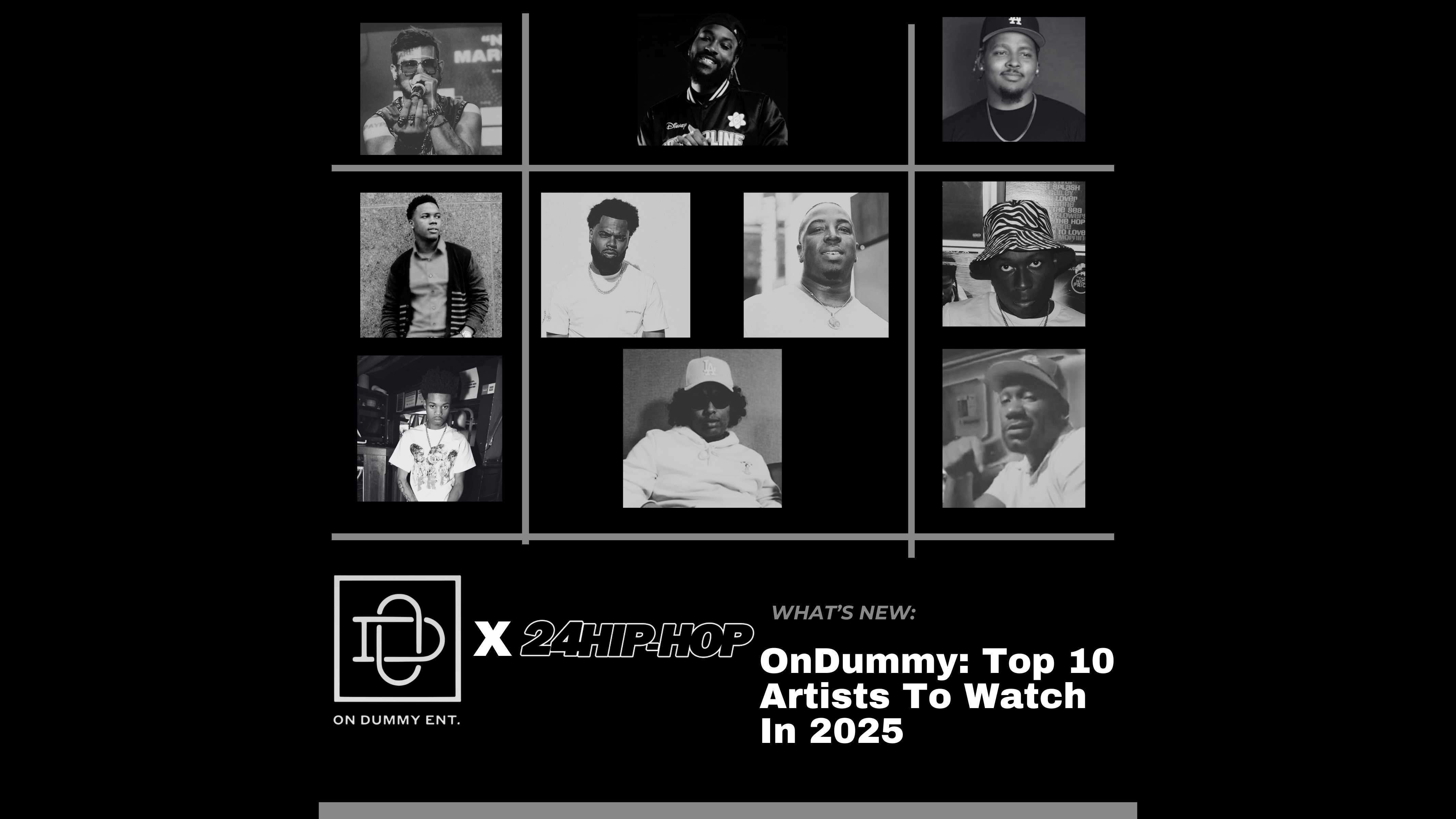 OnDummy: Top 10 Artists To Watch In 2025