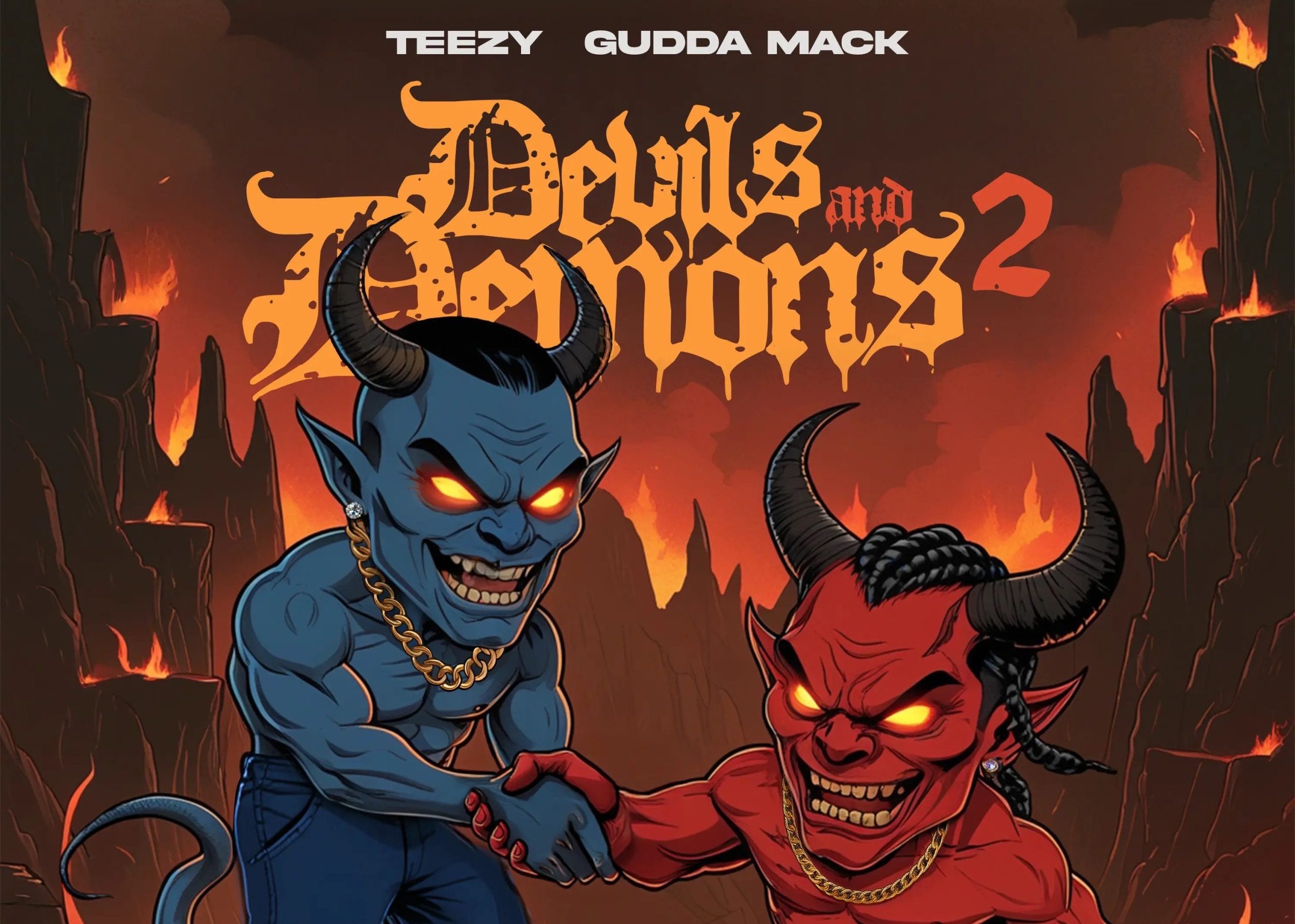 Teeezy Day1k and Gudda Mack Drop 'Devils & Demons 2' As Trap’s Most Sinister Sequel
