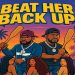 P.A.T Louisiana’s Finest Releases His Highly Anticipated Song “Beat Her Back Up”