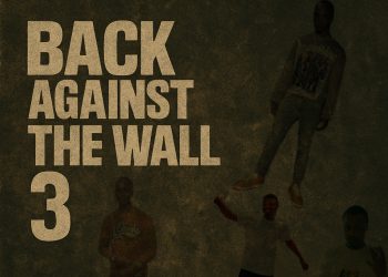 Coach Peake and A1Duffy Deliver Hard-Hitting New Project “Back Against The Wall 3”