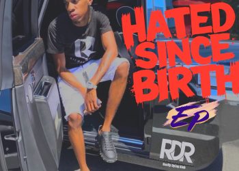 RDR Swish Drops “Hated Since Birth” and Gears Up for Mixtape #15 This July