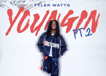 Rising Star Tyler Watts Levels Up with Electrifying New EP “YOUNGIN Pt. 2” — A Bold Step Into R&B Greatness