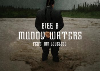 BIGG B Turns Life Experience Into Modern Blues on “Muddy Waters”