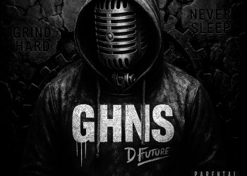D Future Delivers GHNS: A Direct-to-Fan Album Built for the Ones Who Never Stop Grinding