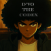 D’Vo The Codex Turns Hip-Hop Into an Anime Battleground for Faith, Truth, and Spiritual War​