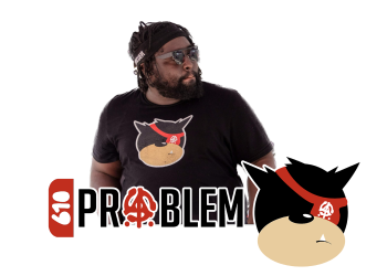 Background Check With Founder of “Problematic the Podcast”