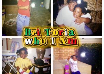 Bri Toria Steps Into Her Power With “Who I Am”