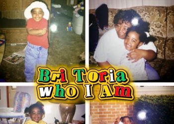 Bri Toria Steps Into Her Power With “Who I Am”