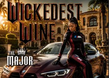 The Major Brings the Party to Life on “Wickedest Wine”